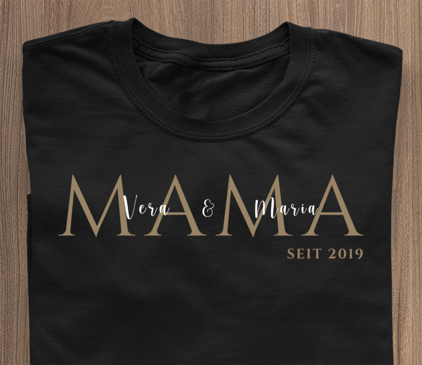 MAMA seit... T-Shirt schwarz mit goldener Schrift - personalisierbar