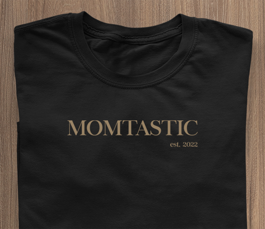 Momtastic Elegance Edition T-Shirt schwarz - Datum personalisierbar